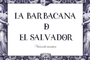 APARTAMENTOS LA BARBACANA DEL SALVADOR &Uacute;BEDA