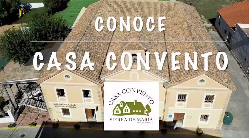 Casa Convento Sierra Mar&iacute;a